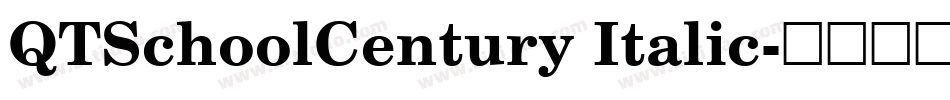 QTSchoolCentury Italic字体转换